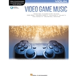Video Game Music for Violin - Instrumental Play-Along Series