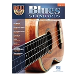 Blues Standards - Ukulele Play-Along Volume 19
