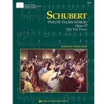 Schubert Twelve Valses Nobles Op 77 for the Piano
