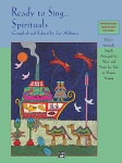 Ready to Sing . . . Spirituals w/CD
