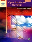 Open My Heart to Worship Advanced Piano