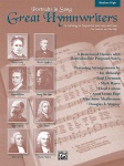 Great Hymn Writers (Portraits in Song) - Medium High