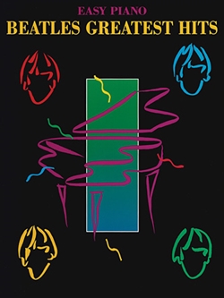 Beatles Greatest Hits Easy Piano