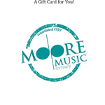Moore Music GC Gift Cards