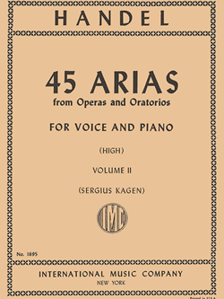 45 Arias Volume II High Voice & Piano