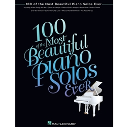 100 of the Most Beautiful Piano Solos Ever