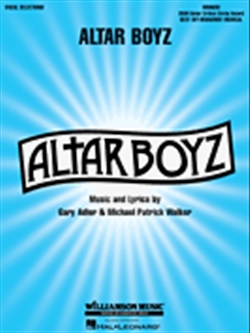 Altar Boyz Broadway Vocal Selections